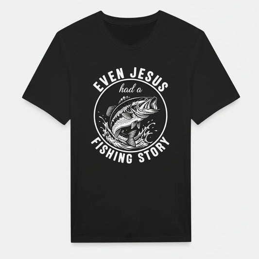 Even Jesus Fishing Story