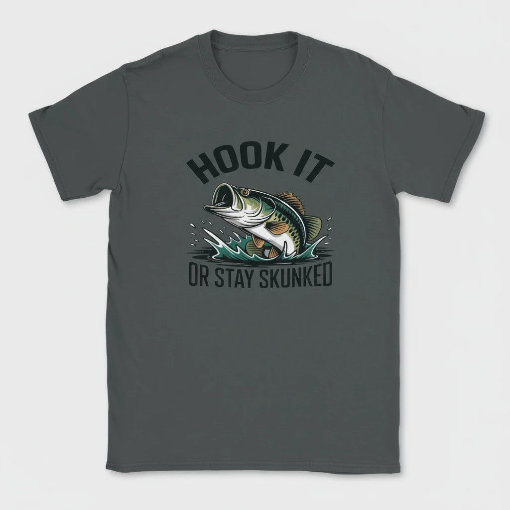 Gray t-shirt with a fish graphic and text 'Hook It or Stay Skunked' on a white background