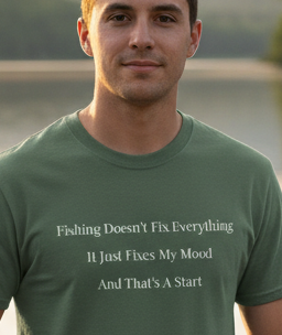 Fishing Doesn’t Fix Everything Shirt | Funny Fishing Mood T-Shirt | Tug It
